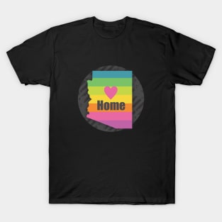 Arizona is my Home T-Shirt